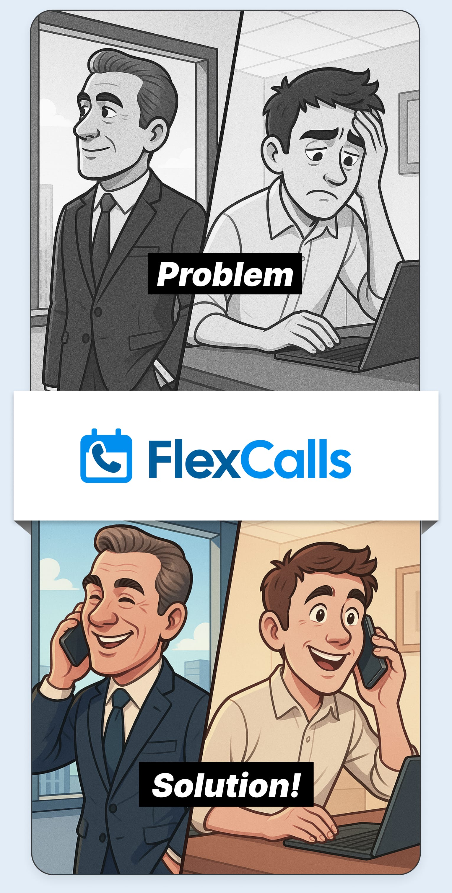 FlexCalls Problem and Solution